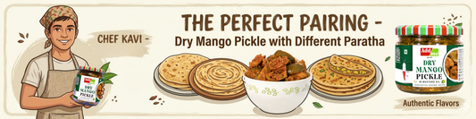 Best Pickle for Paratha: Why Dry Mango Pickle Is the Perfect Match - Add Me Foods